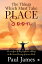 The Things Which Must Take Place Soon An analysis of the prophecies relating to the Second Coming of Jesus ChristŻҽҡ[ Paul James ]