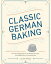 Classic German Baking