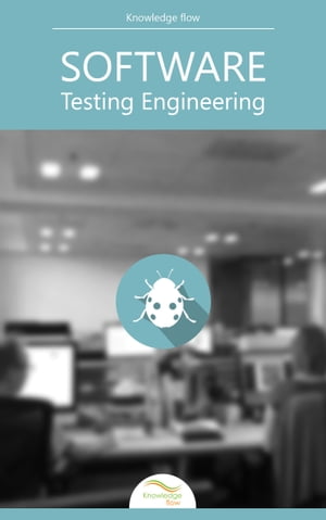 Software Testing Engineering by Knowledge flow