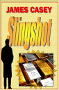 Slingshot【電子書籍】 James Casey