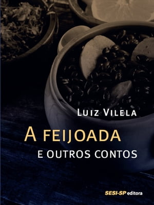 A feijoada e outros contos