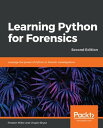 ŷKoboŻҽҥȥ㤨Learning Python for Forensics Leverage the power of Python in forensic investigations, 2nd EditionŻҽҡ[ Preston Miller ]פβǤʤ3,858ߤˤʤޤ