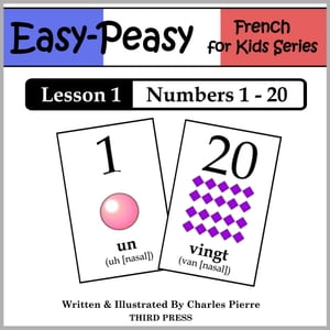 French Lesson 1: Numbers 1 to 20【電子書籍