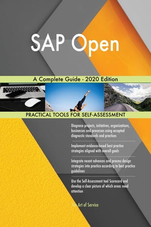 SAP Open A Complete Guide - 2020 Edition【電子書籍】[ Gerardus Blokdyk ]