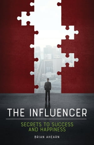 The Influencer【電子書籍】[ Brian Ahearn ]