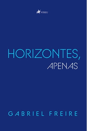 Horizontes, apenas