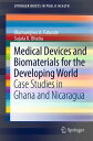 Medical Devices and Biomaterials for the Developing World Case Studies in Ghana ...