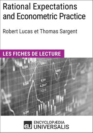 Rational Expectations and Econometric Practice de Robert Lucas et Thomas Sargent