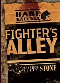 Fighter's Alley【電子書籍】[ Heather Duffy Stone ]