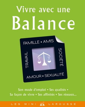 Vivre avec une Balance