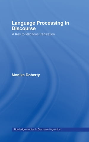 Language Processing in Discourse