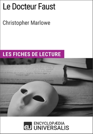 Le Docteur Faust de Christopher Marlowe