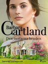 Den oerfarna bruden【電子書籍】 Barbara Cartland