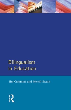 Bilingualism in Education Aspects of theory, research and practice【電子書籍】 Jim Cummins