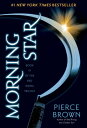 Morning Star【電子書籍】[ Pierce Brown ]