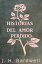 Historias del amor perdidoŻҽҡ[ J. H. Bardwell ]