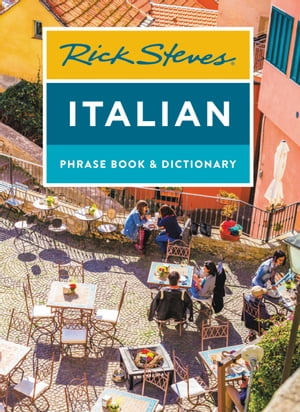 Rick Steves Italian Phrase Book Dictionary【電子書籍】 Rick Steves