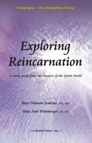 Exploring Reincarnation【電子書籍】[ Toni Ann Winninger ]