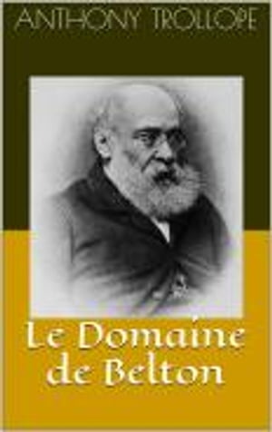 ŷKoboŻҽҥȥ㤨Le Domaine de BeltonŻҽҡ[ Anthony Trollope ]פβǤʤ206ߤˤʤޤ