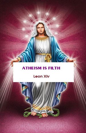 Atheism Is Filth