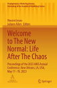 Welcome to The New Normal: Life After The Chaos Proceedings of the 2023 AMS Annual Conference, New Orleans, LA, USA, May 17 19, 2023【電子書籍】