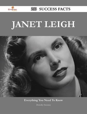 Janet Leigh 213 Success Facts - Everything you need to know about Janet Leigh