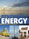 Renewable Energy A User's Guide【電子書籍】[ Andy McCrea ]