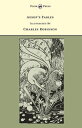 Aesop's Fables - Illustrated by Charles Robinson (The Banbury Cross Series)【電子書籍...