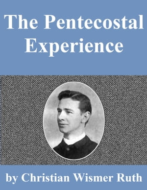 The Pentecostal Experience