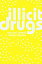 Illicit Drugs