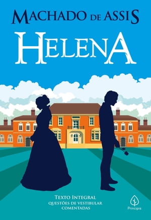 Helena【電子書籍】[ Machado de Assis ]