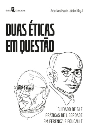 Duas Éticas em Questão