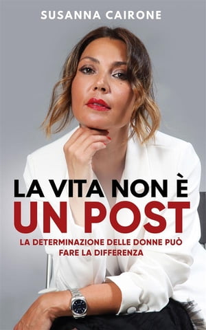 La vita non è un post