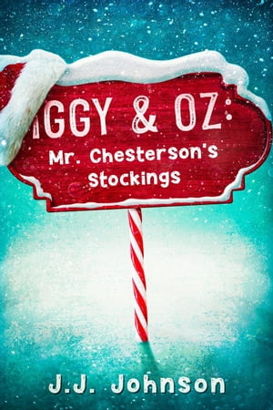 Mr Chesterson's Stockings Iggy & Oz【電子書