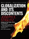 Globalization and Its Discontents【電子書籍】 Joseph E. Stiglitz