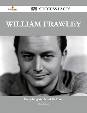 William Frawley 154 Success Facts - Everything you need to know about William Frawley