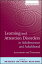 Learning and Attention Disorders in Adolescence and Adulthood