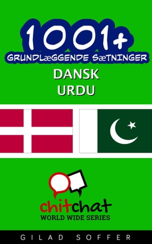 1001+ grundlæggende sætninger dansk - Urdu
