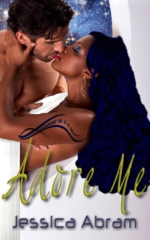 Adore Me Anmat, #1【電子書籍】[ Jessica Abram ]