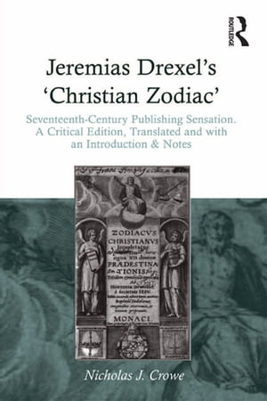 Jeremias Drexel's 'Christian Zodiac'