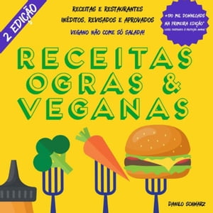 Receitas Ogras E Veganas