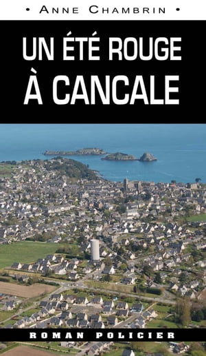 Un Eté rouge à Cancale