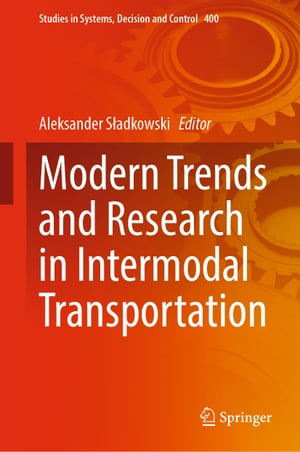 Modern Trends and Research in Intermodal Transportation