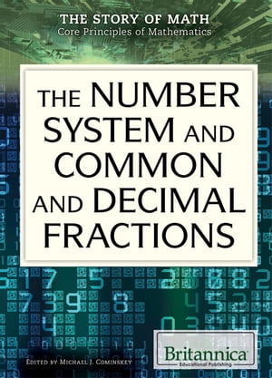 The Number System and Common and Decimal Fractions