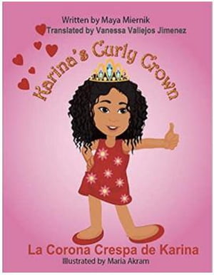 Karina’s Curly Crown La Corona Crespa de Karina