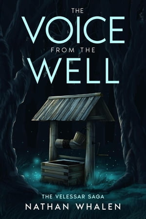 The Voice From the Well