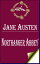 Northanger AbbeyŻҽҡ[ Jane Austen ]