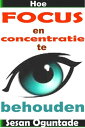 Hoe focus en concentratie te behouden【電子