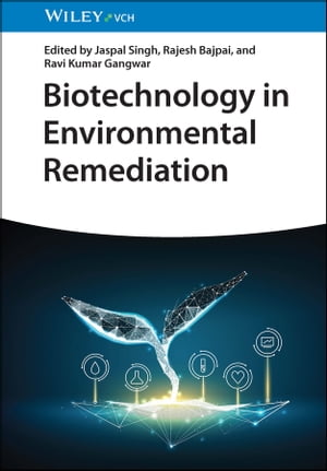Biotechnology in Environmental Remediation
