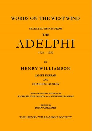 Words on the West Wind: Selected Essays from The Adelphi, 1924-1950